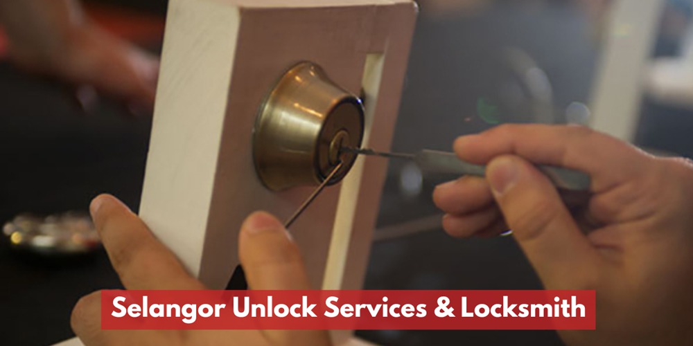 Selangor Unlock Services & Locksmith